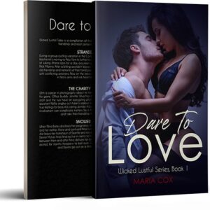 Dare to Love (Wicked, Lustful)